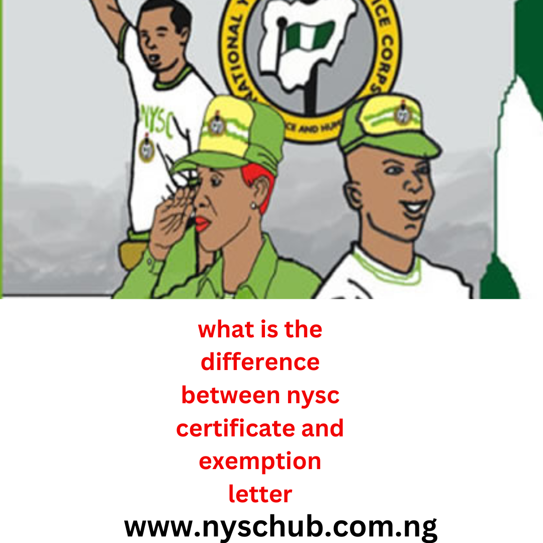 what is the difference between nysc certificate and exemption letter